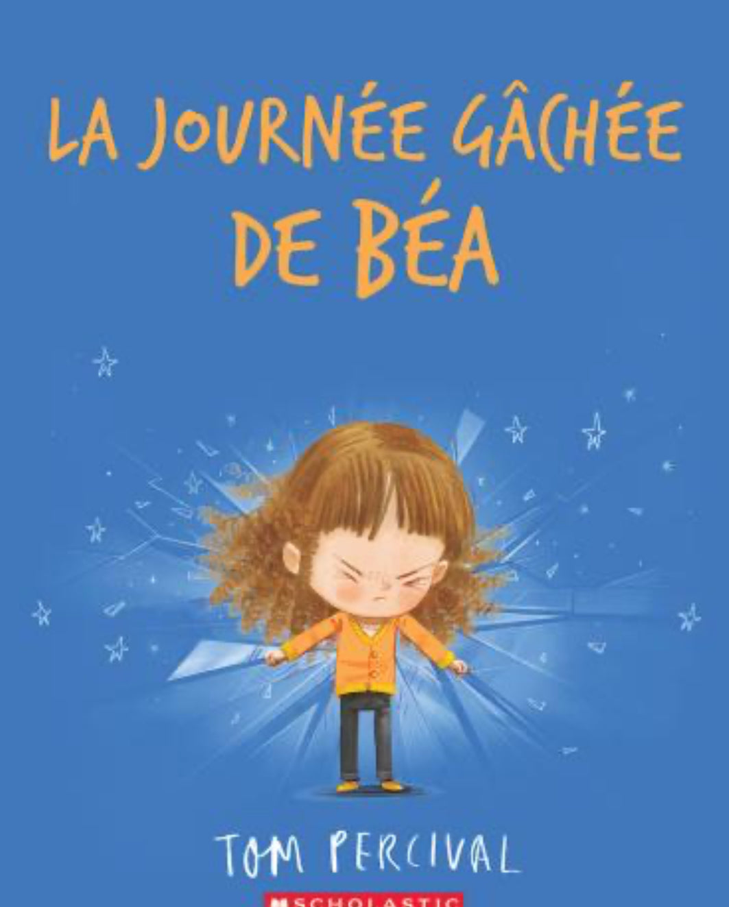 Livre | La journée gâchée de Béa