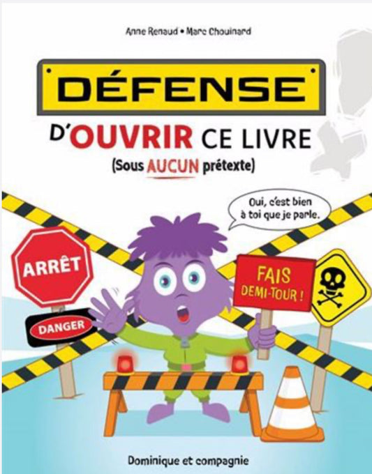 Livre- Défense d’ouvrir ce livre