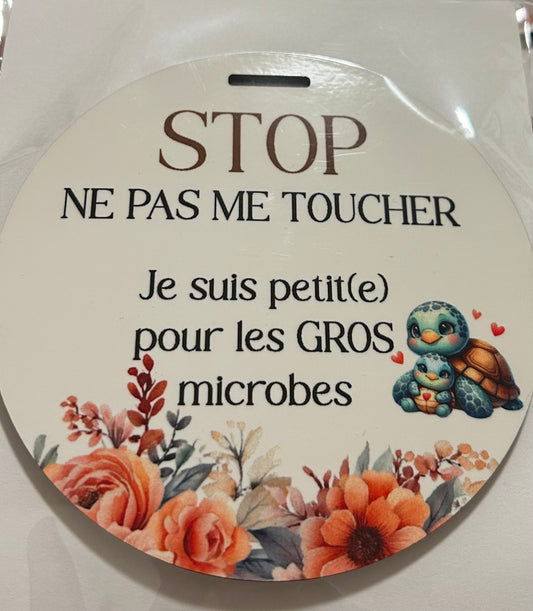 Pastille| Stop-Ne touche pas