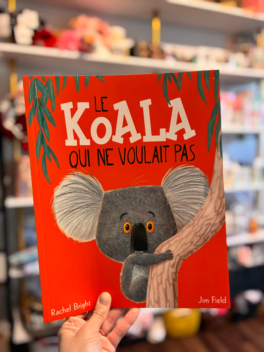 Livre| Le koala qui ne voulait pas