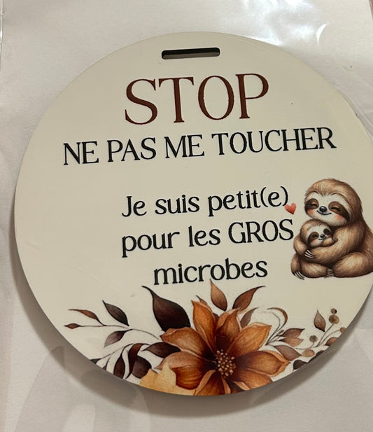 Pastille| Stop ne touche pas